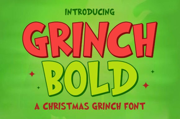 Grinch Bold: A Playful Typeface for Festive and Fun Designs