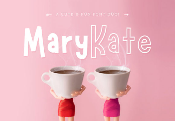 Marykate: A Font Duo with Personality and Polish