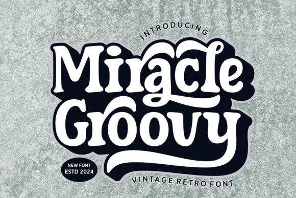 Miracle Groovy: A Vintage Vibe for Modern Makers