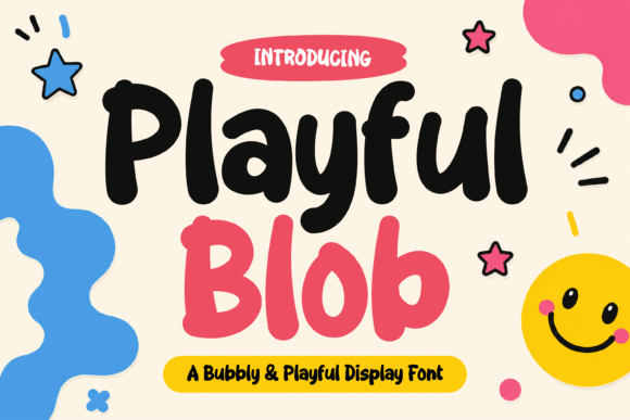 Playful Blob: The Bubbly Font for Creative Projects